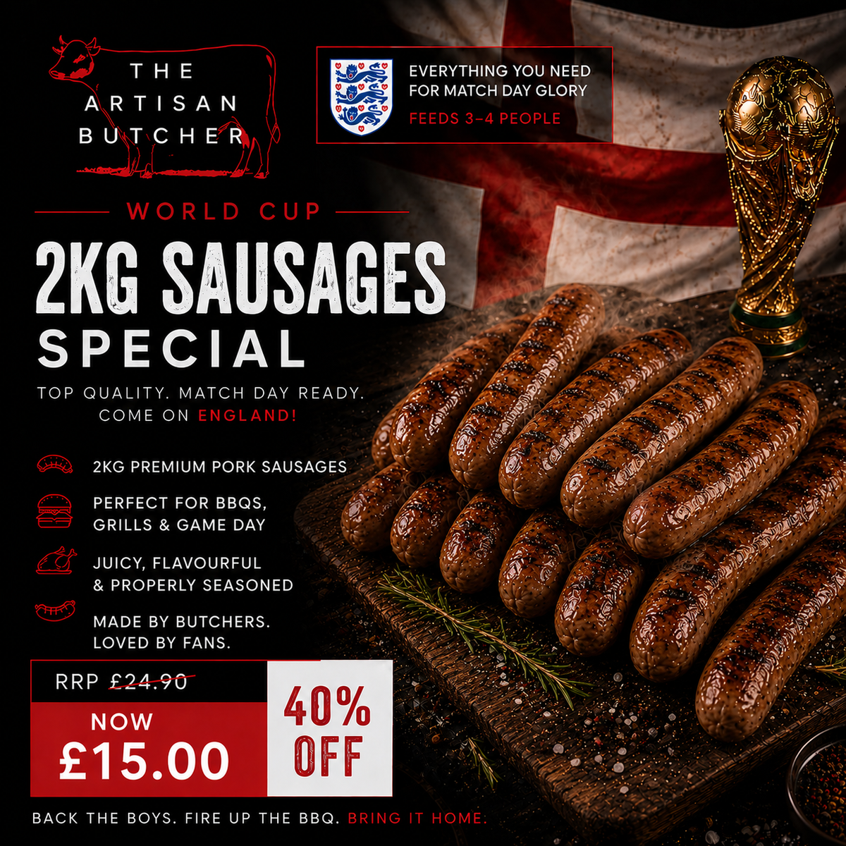 World Cup Special Offer - 2kg Sausages Only £15 - 40% OFF!
